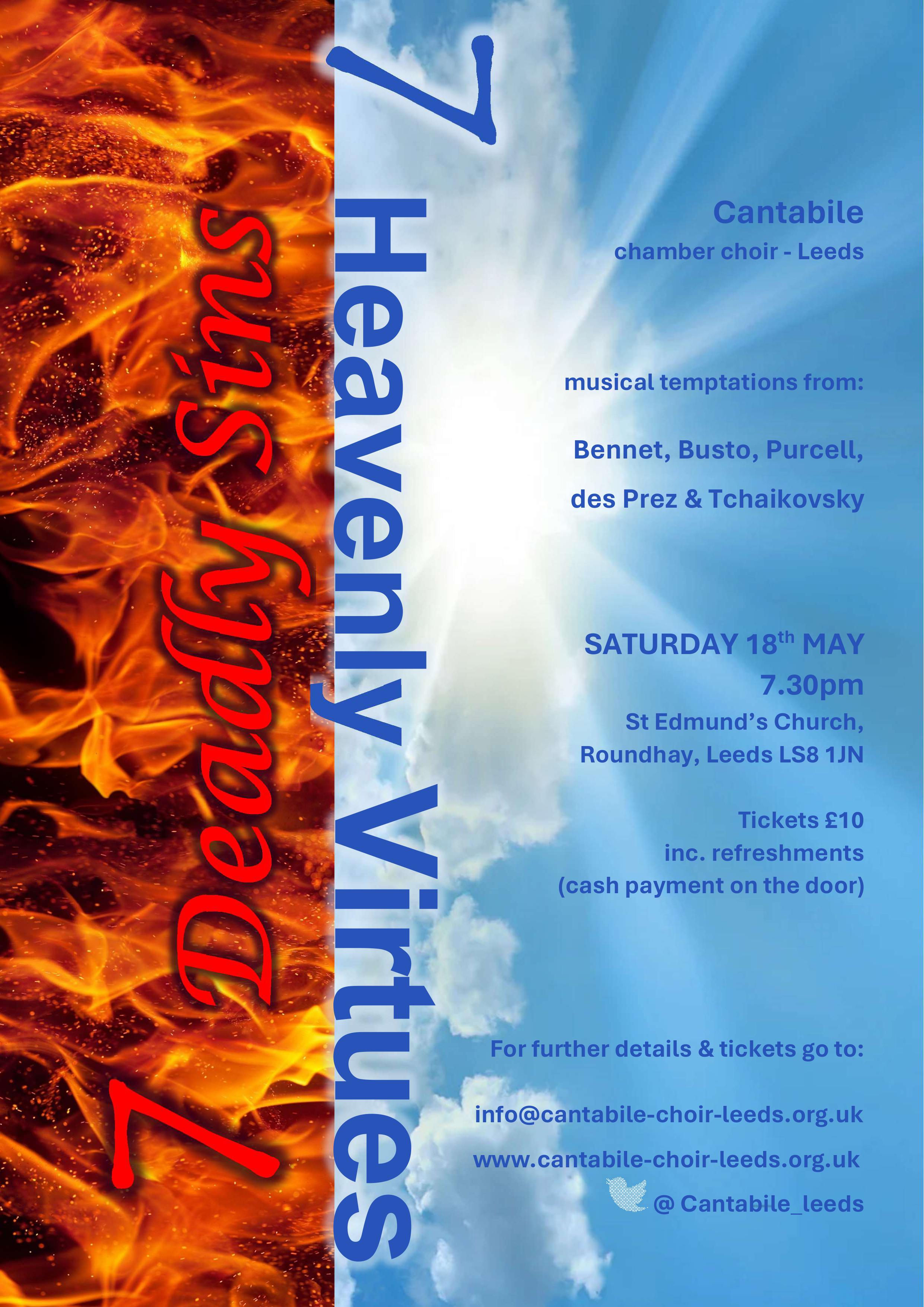 Seven deadly sins, Seven deadly virtues. a vertical background of
red fire and a vertical background of blue sky separate the sins and
virtues. Evening concert flyer May 2024, all details in text above.